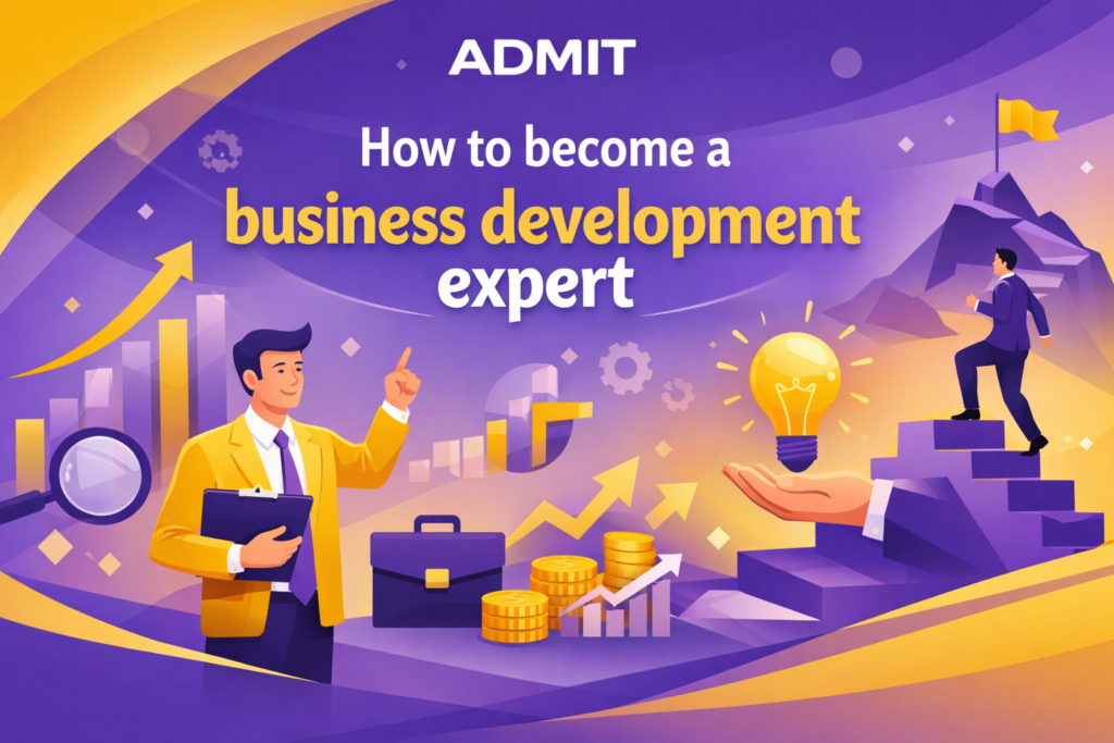 How to become a business development expert A professional guide to building a successful career path